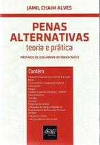 Penas Alternativas - Teoria e Prática - DEL REY