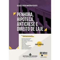 Penhora, Hipoteca , Anticrese e Direito de Laje - de Acordo com a Lei n 14