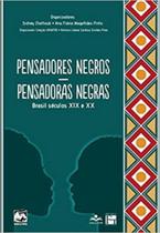Pensadores negros - pensadoras negras Pensadores negros - pensadoras negras