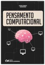 Pensamento Computacional Pensamento Computacional
