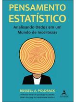 Pensamento estatístico Pensamento estatístico