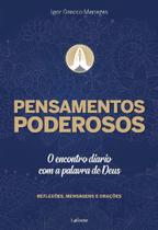 Pensamentos Poderosos - o Encontro Diário Com a Palavra De Deus