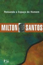 Pensando o Espaço do Homem Pensando o Espaço do Homem
