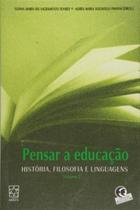 Pensar a educação: história, filosofia e linguagens - EDUCS