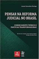 Pensar na reforma judicial no brasil