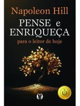 Pense e enriqueça para o leitor de hoje