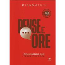 Pense e Ore 2026 Devocionais que tiram a fé da teoria Diego Menin