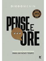 Pense e Ore - Mensagens Inspiradoras Para Um Novo Tempo Sortido Pense e Ore - Mensagens Inspiradoras Para Um Novo Tempo Sortido