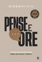 Pense E Ore - Mensagens Inspiradoras Para Um Novo Tempo Pense E Ore - Mensagens Inspiradoras Para Um Novo Tempo