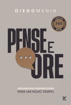 Pense e Ore: Mensagens Inspiradoras para Um Novo Tempo