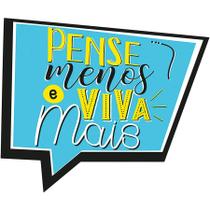 Pense Menos e Viva Mais -29cm x 24,3cm - 1 Unidade - Rizzo