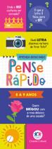 Pense Rápido - 8 A 9 Anos