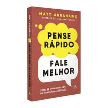 Pense rápido, fale melhor Pense rápido, fale melhor