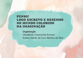Penso! Logo Escrevo e Desenho no Mundo Colorido da Imaginação - Scortecci Editora