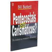 Pentecostais ou carismáticos