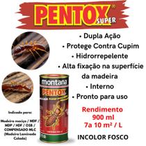 Pentox Super Dupla Ação Contra Cupim e Hidrorrepelente Incolor Base Solvente 900ml Montana Madeira