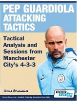 Pep guardiola attacking tactics