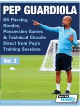 Pep guardiola - vol. 2 Pep guardiola - vol. 2