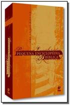 Pequena enciclopedia biblica - capa flexivel - VIDA