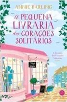 Pequena livraria dos coracoes solitarios, a - VERUS EDITORA Pequena livraria dos coracoes solitarios, a - VERUS EDITORA