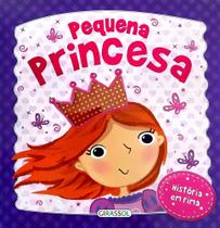 Pequena princesa - histórias em rima - Girassol Pequena princesa - histórias em rima - Girassol