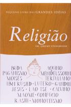 Pequeno livro das Grandes Ideias - Religião -