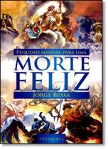 Pequeno manual para uma morte feliz