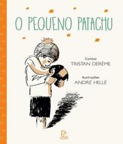 Pequeno Patachu, O - EDITORA PIU