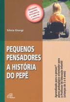 Pequenos pensadores - a historia do pepe - PAULINAS EDITORA