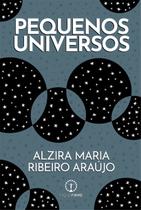 Pequenos Universos Pequenos Universos