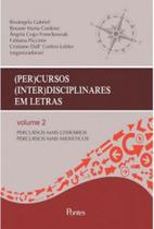 (per)cursos (inter)disciplinares em letras - vol.2