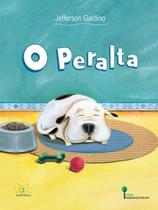 Peralta, O - SOWILO EDITORA E DISTRIBUIDORA DE LIVROS Peralta, O - SOWILO EDITORA E DISTRIBUIDORA DE LIVROS