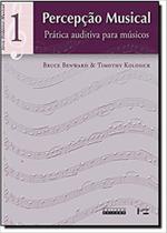 Percepção Musical - Volume 1 - Edusp Percepção Musical - Volume 1 - Edusp