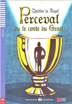 Perceval Ou Le Conte Du Graal - Hub Lectures Juniors - Niveau 2 - Livre Avec CD Audio - Hub Editorial