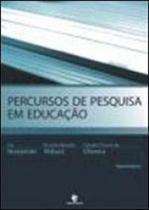 Percursos de pesquisa em educaçao Percursos de pesquisa em educaçao