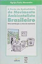 Perda da radicalidade do movimento ambiental.brasileiro - EDIFURB