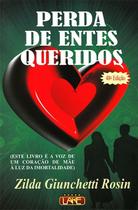 Perda de Entes Queridos Perda de Entes Queridos