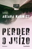 Perder o Juízo - Instante Perder o Juízo - Instante