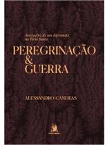 Peregrinação e guerra Peregrinação e guerra