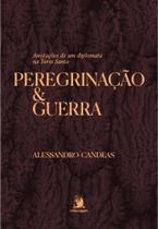 Peregrinação e Guerra Peregrinação e Guerra