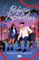 Perfeitos Estranhos Perfeitos Estranhos