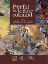 Perfil do leitor colonial Perfil do leitor colonial