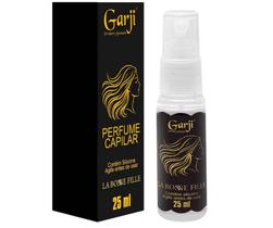 Perfume Capilar Silicone La Bone Fille 25Ml Garji