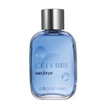 Perfume Celebre Sua Força Masculino Boticário Colônia 100ml
