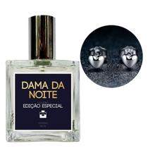 Perfume Feminino Dama da Noite + Brinco Prata Coração