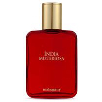 Perfume Feminino Fragrância Índia Misteriosa 100 ml Mahogany