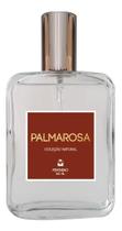 Perfume Feminino Palmarosa 100Ml - Feito Com Óleo Essencial