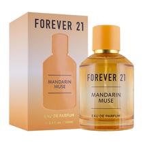 Perfume Forever 21 Mandarin Muse Eau de Parfum 100ml para mulheres Perfume Forever 21 Mandarin Muse Eau de Parfum 100ml para mulheres
