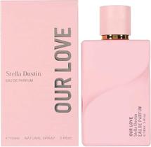 Perfume Our Love Stella Dustin 100ml Feminino - Original Importado Com Selo Adipec