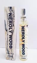 Perfume Unissex Neroly Wood Aroma Requintado Floral Adocicado Amadeirado Apaixonante Envolvente Natural Uzi 25 ml